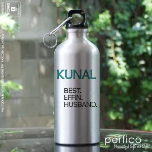 Best Effin Husband © Personalized Water Bottle