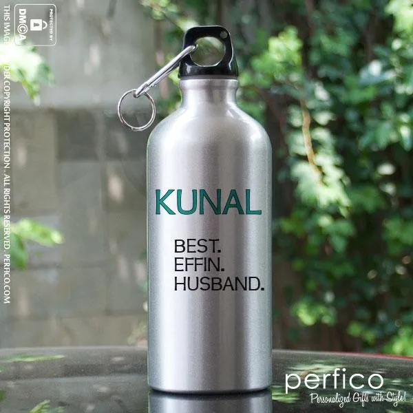 Best Effin Husband © Personalized Water Bottle